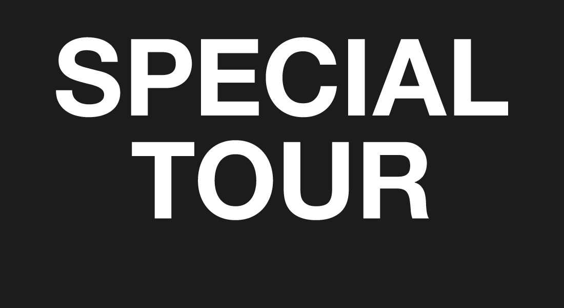 SPECIAL TOUR